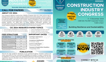 Construction Industry Congress (CIC 2024) "Building Resilience and Sustainability" will be held on 3rd - 5th December 2024 at The MET Corporate Towers, Kuala Lumpur organized by CREAM and UMPSA 